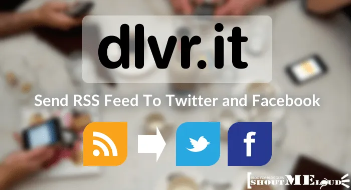 Dlvr.it - The RSS Automation Specialist